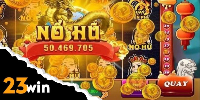 Chơi với tâm thế thoải mái sẽ giúp bạn chiến thắng nổ hũ